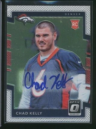 2017 Donruss Optic Chad Kelly Auto/autograph Rc/rookie Broncos Colts