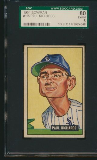 1951 Bowman Baseball 195 Paul Richards White Sox Sgc 6 Ex/mt (jm)