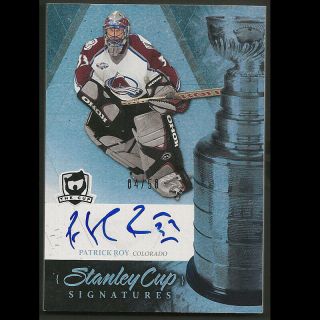 2010 - 11 The Cup Stantley Cup Signatures Patrick Roy Auto Autograph 4/50