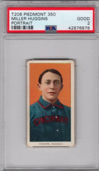 1909 - 11 T206 H.  O.  F.  Miller Huggins (portrait) Of The Cincinnati Reds Psa 2
