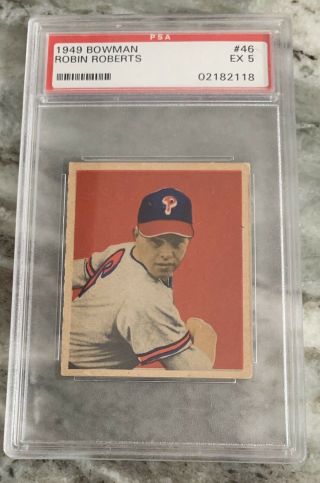 1949 Bowman Baseball Card 46 Robin Roberts Rookie Psa 5 Ex Phillies Hofer