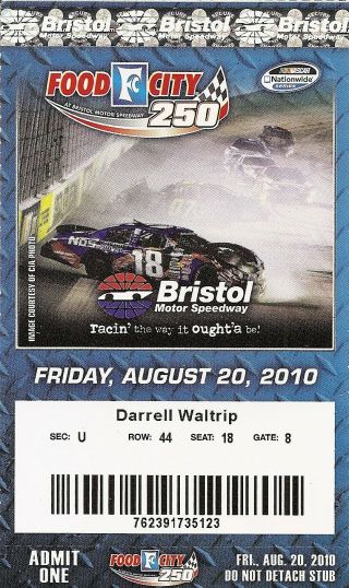 2010 - 8 - 20 Food City 250 Nascar Racing Ticket - Bristol Motor Speedway