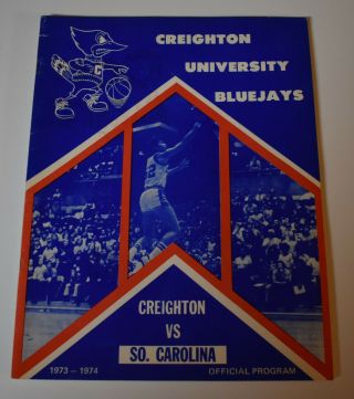 March 5,  1974 Creighton Vs South Carolina Basketball Program
