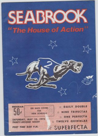 1975 Seabrook Greyhound Program The House Of Action