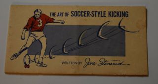 Vintage Jan Stenerud The Art Of Soccer - Style Kicking Booklet