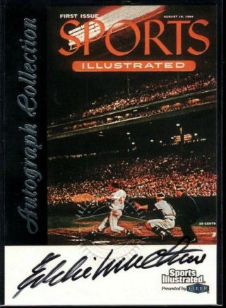 Eddie Mathews Auto 1999 Fleer Sports Illustrated Greats Of The Game Autograph