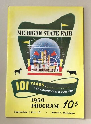 Vintage 1950 Michigan State Fair Program Detroit Great Car Ads / Celebrities