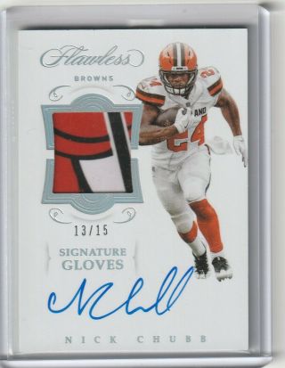 Nick Chubb 2018 Panini Flawless Rc Autograph 3 Color Glove Patch Auto 13/15