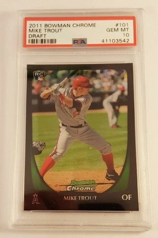 2011 Bowman Chrome Mike Trout Rookie Rc 101 Psa 10 Future Hall Of Famer