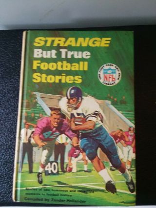 Vintage 1967 First Edition Strange But True Football Stories,  Zander Hollander