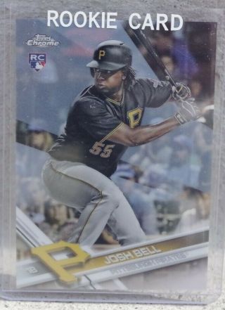 2017 Topps Chrome Refractor Josh Bell (rc) Rookie Card 158 - Pittsburgh Pirates