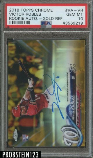 2018 Topps Chrome Gold Refractor Victor Robles Rc Rookie Auto 21/50 Psa 10
