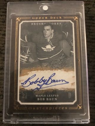 08/09 Ud Masterpieces Autographs Brushstrokes Brown Mb - Bo Bob Baun Maple Leafs