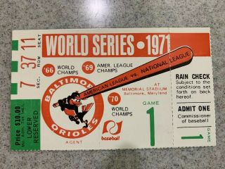 1971 World Series Ticket Game 1 In Baltimore.  Clemente Last Year
