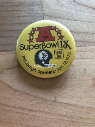 1975 Bowl Ix - 3 1/2 " Pittsburgh Steelers Button Pin