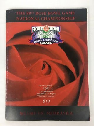 Ncaa 2002 Rose Bowl National Championship Game Miami Vs.  Nebraska Program At&t