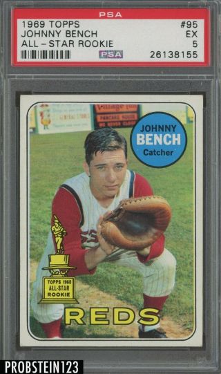 1969 Topps 95 Johnny Bench Cincinnati Reds All - Star Rookie Hof Psa 5 Ex