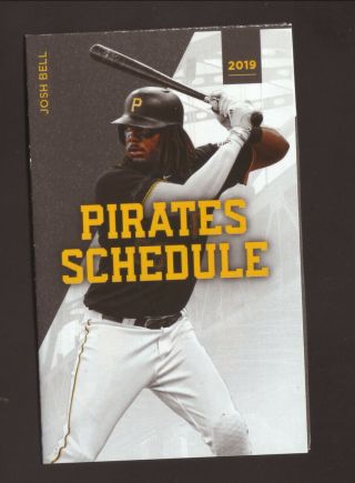 Josh Bell - - Pittsburgh Pirates - - 2019 Pocket Schedule - - Giant Eagle