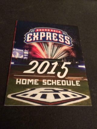 2015 Round Rock Express Baseball Pocket Schedule Rangers Aff Team Version