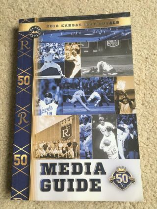 2018 Kansas City Royals Baseball Media Guide Record Book