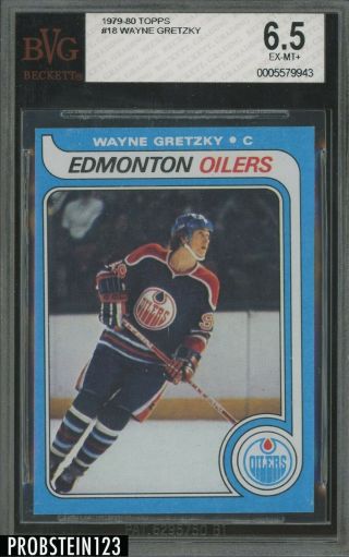1979 Topps Hockey 18 Wayne Gretzky Oilers Rc Rookie Hof Bvg 6.  5 Ex - Mt,