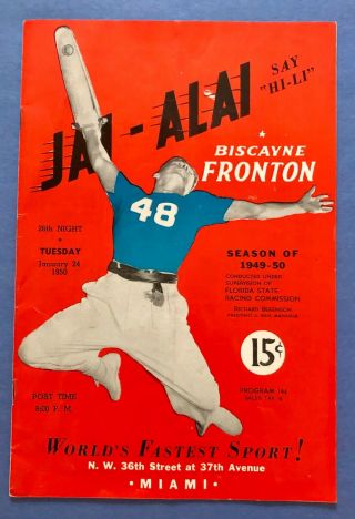 Jai - Alai Program Biscayne Fronton Season Of 1949 - 50 - Brazilian Handicap