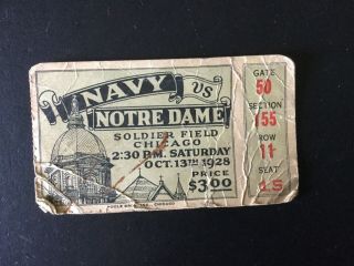 Navy Vs Notre Dame - 1928 Football Ticket - Coach Knute Rockne - Soldier Field Chicago
