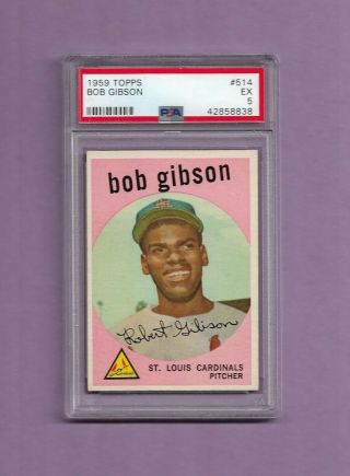 1959 Topps Bob Gibson Baseball Card 514 - Graded Psa 5 Cardinals Hof
