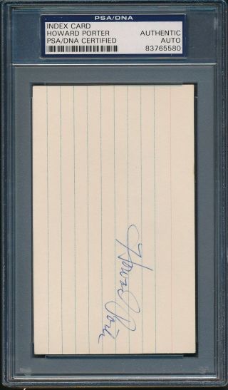 Howard Porter Index Card Psa/dna Certified Authentic Auto Autograph Signed 5580