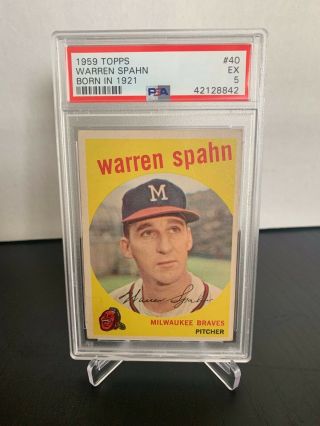1959 Topps 40 Warren Spahn Psa 5 Hof Braves