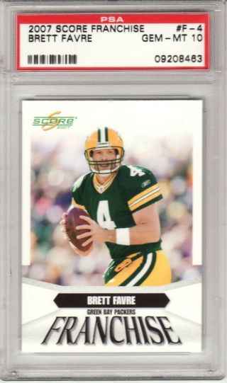Brett Favre 2007 Score Franchise F - 4 Psa Gem 10 Green Bay Packers Hof
