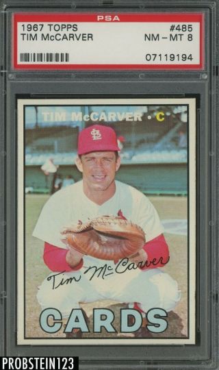 1967 Topps 485 Tim Mccarver St.  Louis Cardinals Psa 8 Nm - M