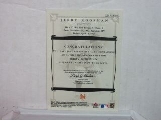 2004 JERRY KOOSMAN FLEER GREATS OF THE GAME.  AUTO/AUTOGRAPH 1969 YORK METS 2