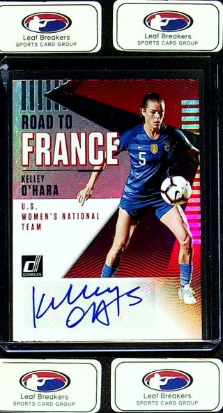 2018 - 19 Donruss Soccer Road To France Kelley O 