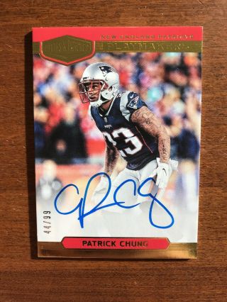 Patrick Chung 2018 Plates & Patches Playmakers Auto Pm - Pc Patriots 44/99