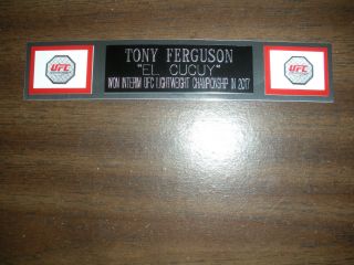 Tony Ferguson (ufc) Engraved Nameplate For Photo/poster/gloves/trunks