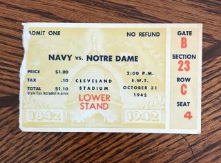 Navy Vs Notre Dame October 31,  1942 Cleveland Stadium Football Ticket Stub