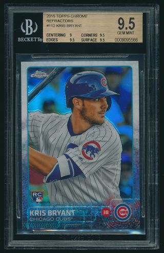 2015 Topps Chrome Kris Bryant Rc Refractor Bgs 9.  5 - Chicago Cubs