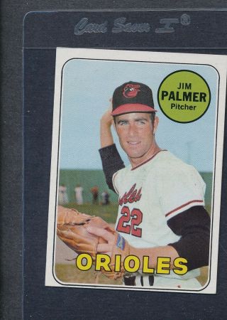 1969 Topps 573 Jim Palmer Orioles Ex 6522