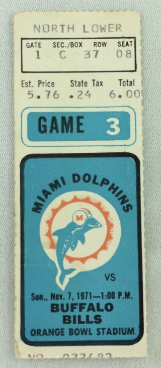 Nfl 1971 11/07 Buffalo Bills At Maimi Dolphins Ticket - Oj Simpson,  Csonka,  Griese