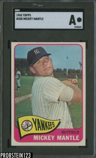 1965 Topps 350 Mickey Mantle York Yankees Hof Sgc Authentic