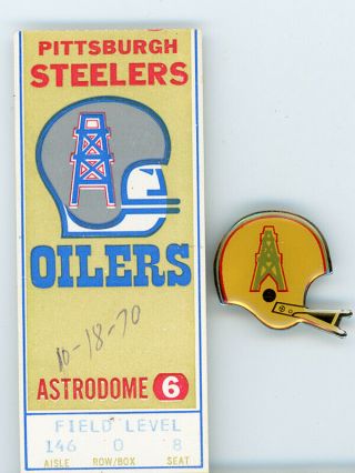 1970 Ticket Stub Houston Oilers Vs Pittsburgh Steelers With Oilers Helmet Pin