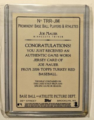 2006 Topps Turkey Red Joe Mauer Game - Worn Jersey Relic w/ stripe TRR - JM Twins 2