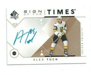 Alex Tuch 2018 - 19 Upper Deck Sp Authentic Sign Of The Times Auto Golden Knights