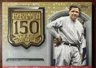 2019 Topps Series 2 - Gold 150th Anniversary Medallion - Babe Ruth /50