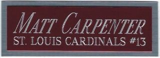 Matt Carpenter Cardinals Nameplate For Autographed Signed Baseball Display Cube
