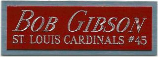 Bob Gibson Cardinals Nameplate For Autographed Signed Baseball Display Cube Case