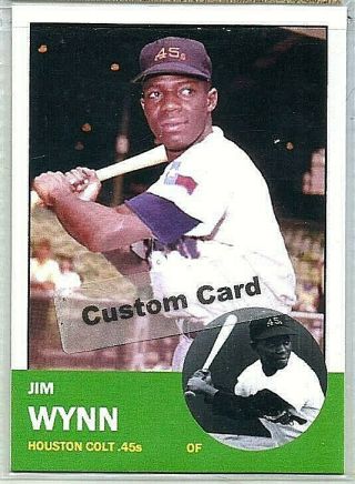 Jim Wynn Houston Colt 45s 1963 Style Custom Made Baseball Card Blank Back