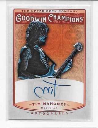 2019 Goodwin Champions Tim Mahoney Autograph Musician 311 Auto