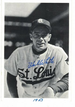 Hal White 1919 - 2001 Autograph B&w Photo 1953 St.  Louis Browns Detroit Tigers